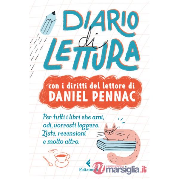 Diario di lettura. Con i diritti del lettore di Daniel Pennac