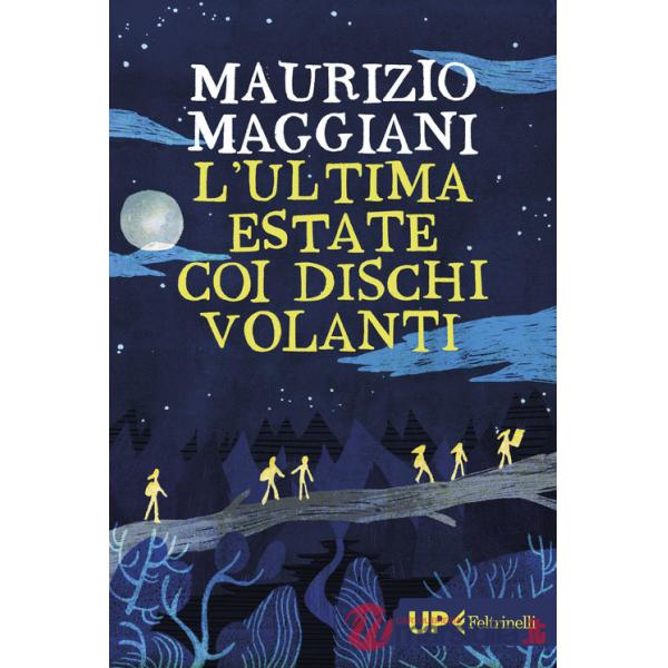 Ultima estate coi dischi volanti (L')