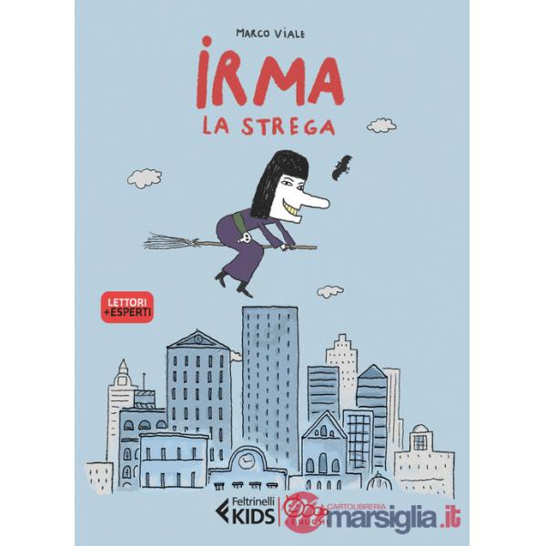 Irma la strega. Ediz. a colori