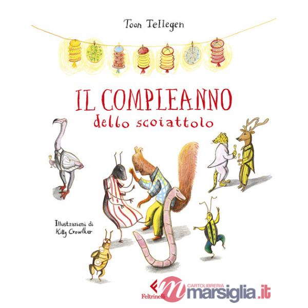 Compleanno dello scoiattolo (Il)