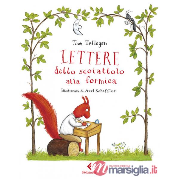 Lettere dello scoiattolo alla formica