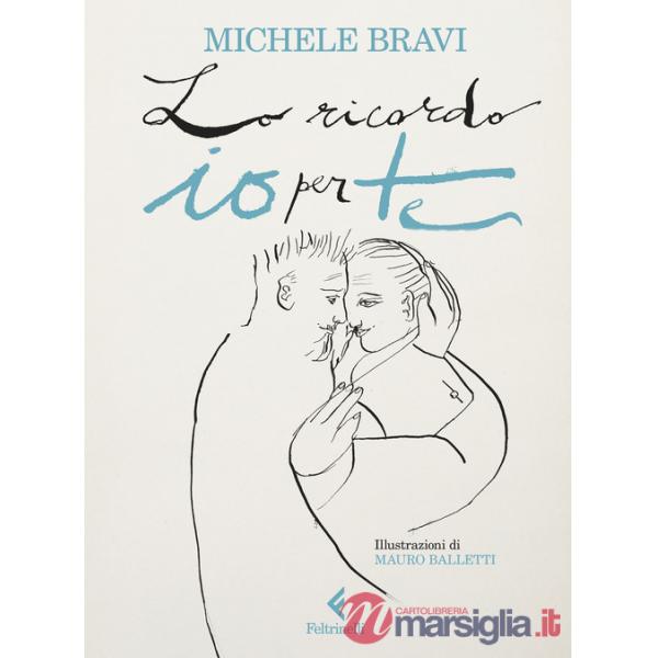 Lo ricordo io per te