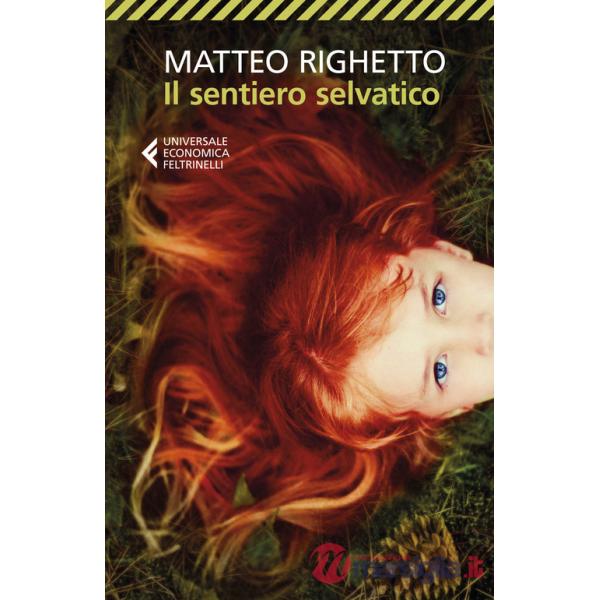 Sentiero selvatico (Il)
