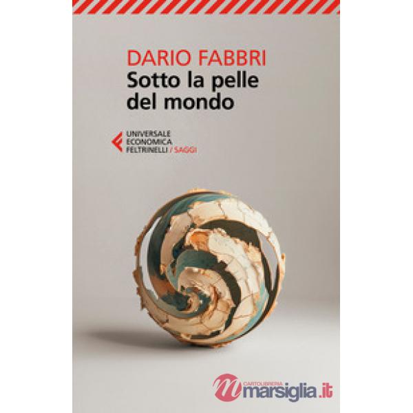 Sotto la pelle del mondo