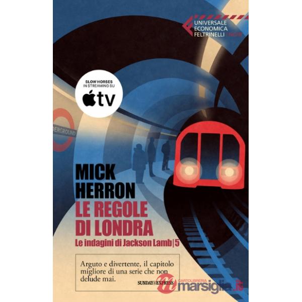 Regole di Londra. Le indagini di Jackson Lamb (Le)