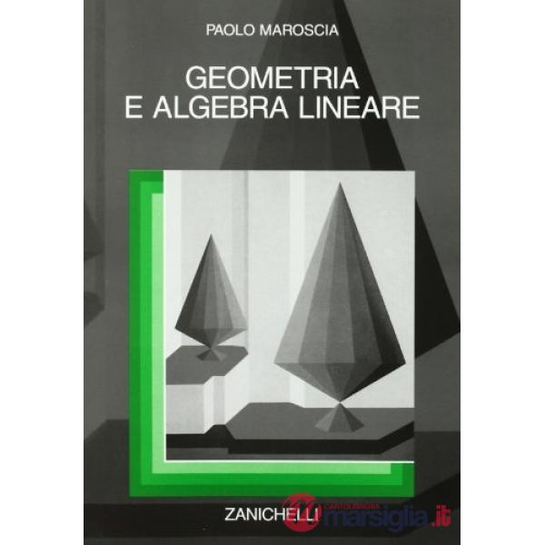 GEOMETRIA E ALGEBRA LINEARE