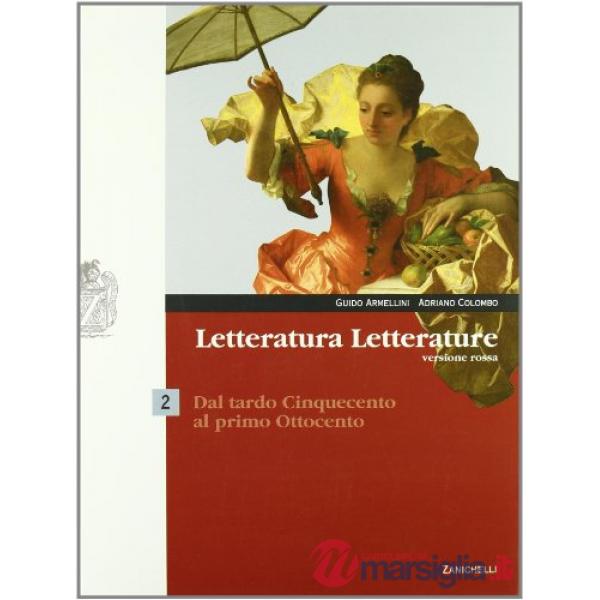 LETTERATURA LETTERATURE VOL. 2 ED. ROSSA