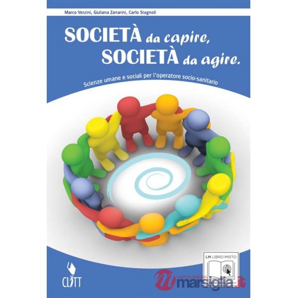 SOCIETA' DA CAPIRE SOCIETA' DA AGIRE V.U. LIBRO DIGITALE