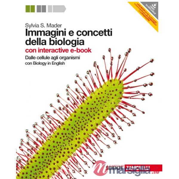 IMMAGINI E CONCETTI DELLA BIOLOGIA DALLE CELLULE A