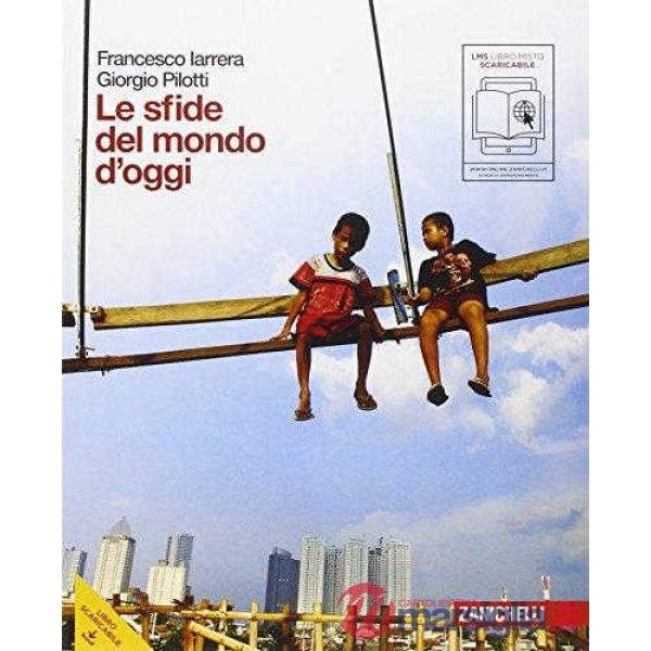 LE SFIDE DEL MONDO D'OGGI BLOCCO PROBLEMI E STATI