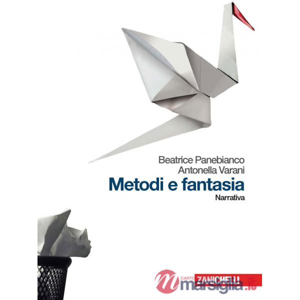 METODI E FANTASIA NARRATIVA LIBRO DIGITALE