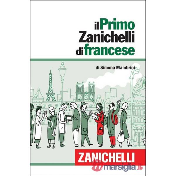 IL PRIMO ZANICHELLI DI FRANCESE V.U.