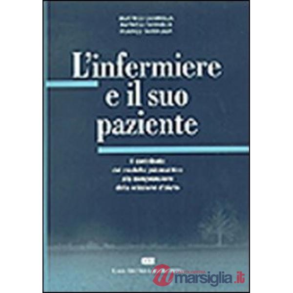 INFERMIERE E IL SUO PAZIENTE. IL CONTRIB