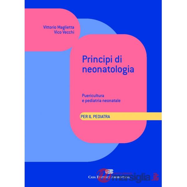 PRINCIPI DI NEONATOLOGIA PER IL PEDIATRA