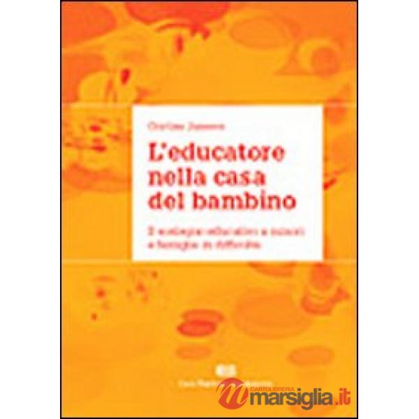 EDUCATORE NELLA CASA DEL BAMBINO. IL SOS