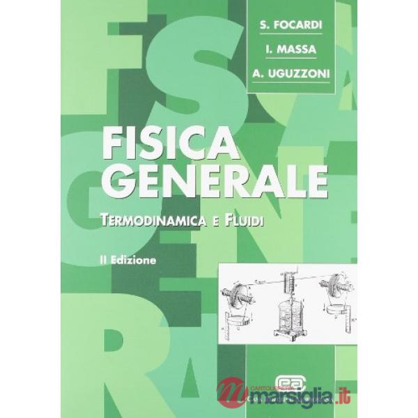 FISICA GENERALE TERMODINAMICA E FLUIDI