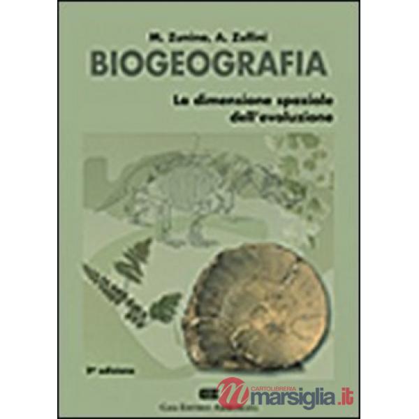 BIOGEOGRAFIA LA DIMENSIONE SPAZIALE