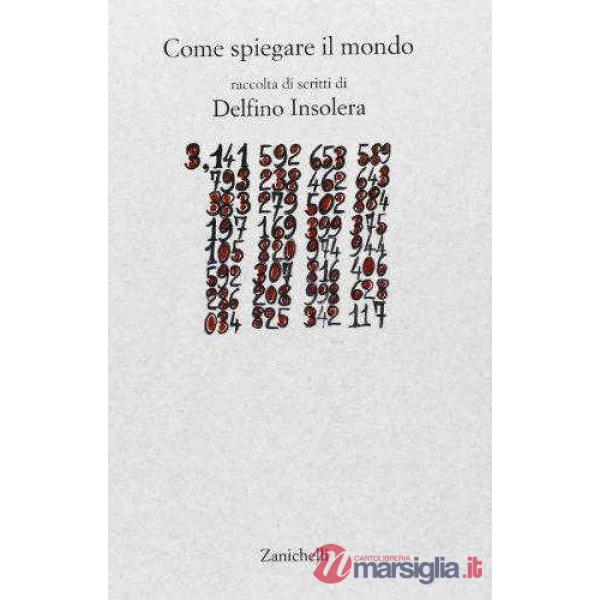 COME SPIEGARE IL MONDO