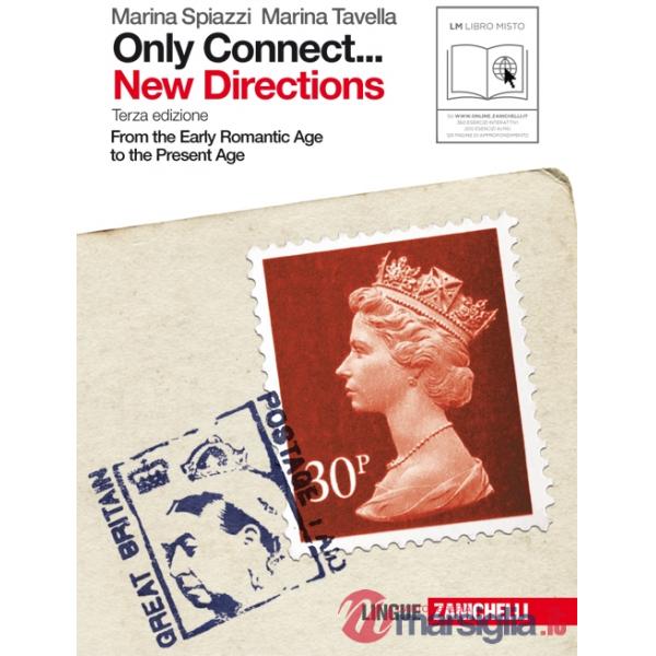 ONLY CONNECT... NEW DIRECTIONS. OTTOCENTO E NOVECENTO FROM THE EARLY