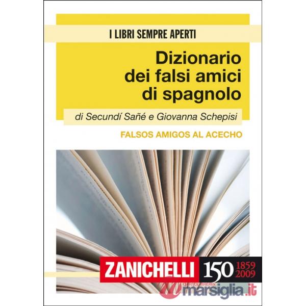 FALSI AMICI SPAGNOLO REPRINT