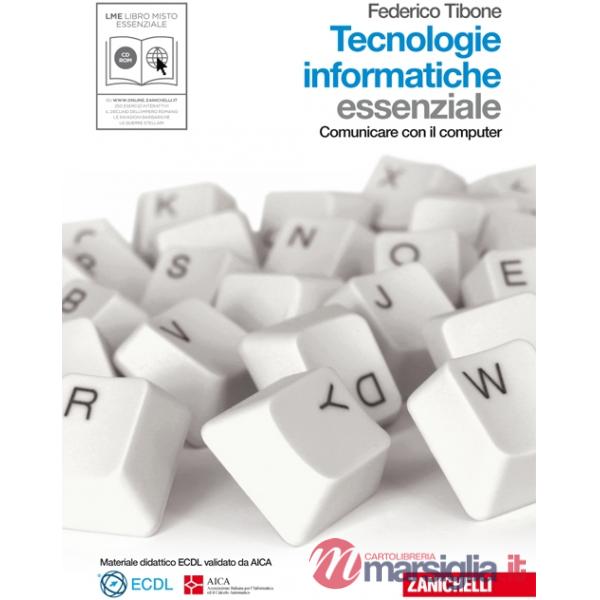 TECNOLOGIE INFORMATICHE V. U. ESSENZIALE CON CD R