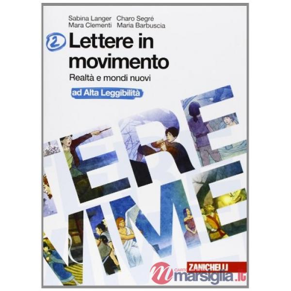 LETTERE IN MOVIMENTO VOL. 2 AD ALTA LEGGIBILITA'