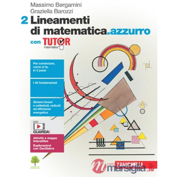 LINEAMENTI DI MATEMATICA.AZZURRO - EBOOK MULTIMEDIALE 2 CON TUTOR BOO
