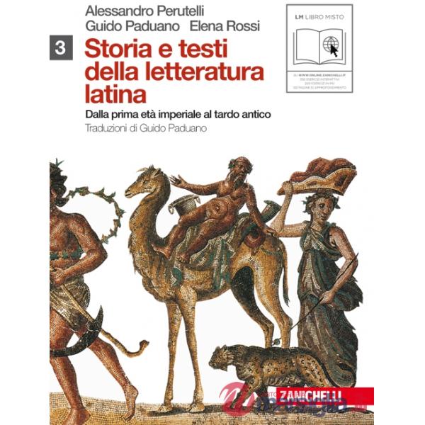 STORIA E TESTI DELLA LETTERATURA LATINA VOL. 3