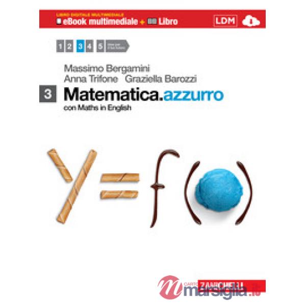 MATEMATICA.AZZURRO. CON MATHS IN ENGLISH. CON ESPANSIONE ONLINE. PER LE SCUOLE SUPERIORI. CON DVD-ROM
