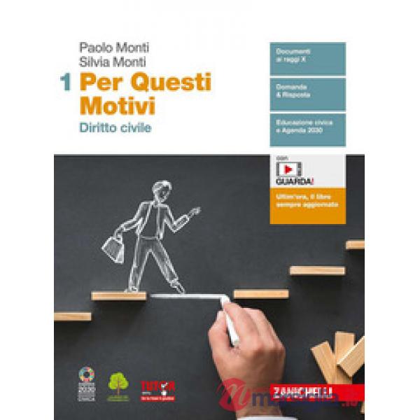 PER QUESTI MOTIVI. PER LE SCUOLE SUPERIORI. CON E - BOOK. VOL. 1: DIRI