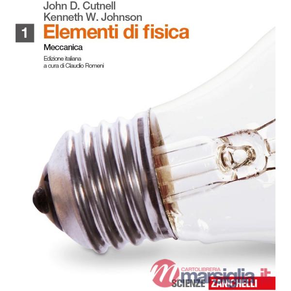 ELEMENTI DI FISICA. PER LE SCUOLE SUPERIORI. CON ESPANSIONE ONLINE. VO