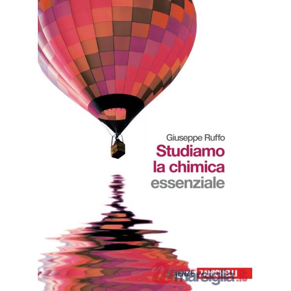 STUDIAMO LA CHIMICA. ESSENZIALE. PER LE SCUOLE SUPERIORI. CON ESPANSIO