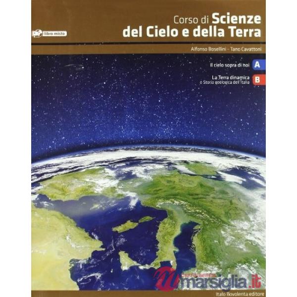 CORSO DI SCIENZE DEL CIELO E DELLA TERRA BLOCCO A + B