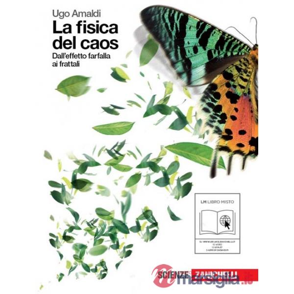 LE TRAIETTORIE DELLA FISICA LA FISICA DEL CAOS