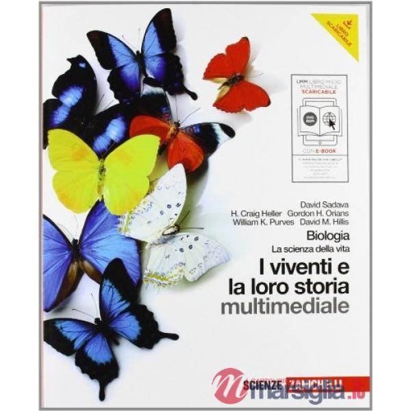 BIOLOGIA. I VIVENTI E LA LORO STORIA. CON INTERACTIVE E-BOOK