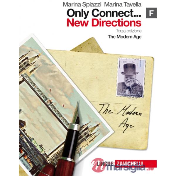 ONLY CONNECT... NEW DIRECTIONS. VOL. F: THE MODERN AGE