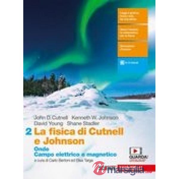 FISICA DI CUTNELL E JOHNSON (LA) - EBOOK MULTIMEDIALE VOLUME 2