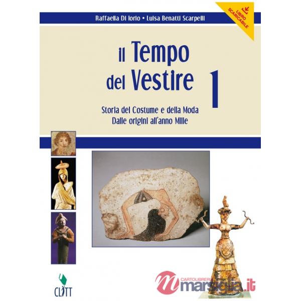 IL TEMPO DEL VESTIRE VOLUME 1 - EBOOK