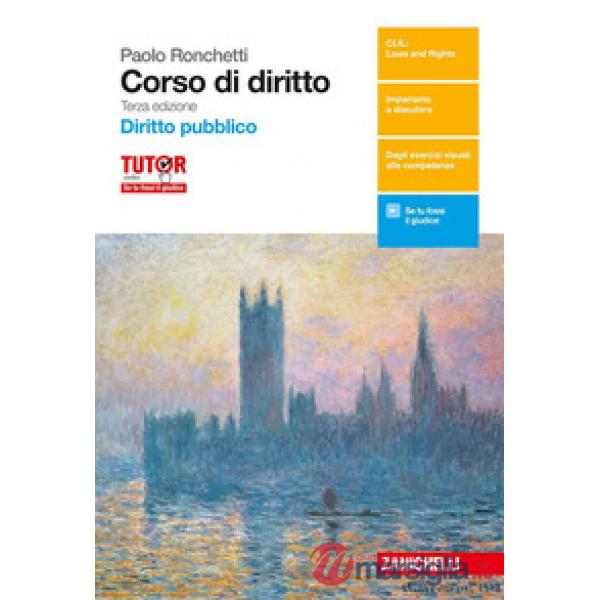 CORSO DI DIRITTO. PER LE SCUOLE SUPERIORI. CON AGGIORNAMENTO ONLINE. VOL. 3: DIRITTO PUBBLICO