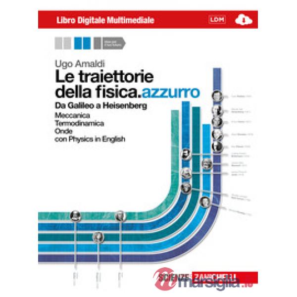 LE TRAIETTORIE DELLA FISICA.AZZURRO VOL. 1 CON EBOOK ONLINE