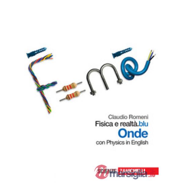 FISICA E REALTA'. BLU ONDE LIBRO DIGITALE