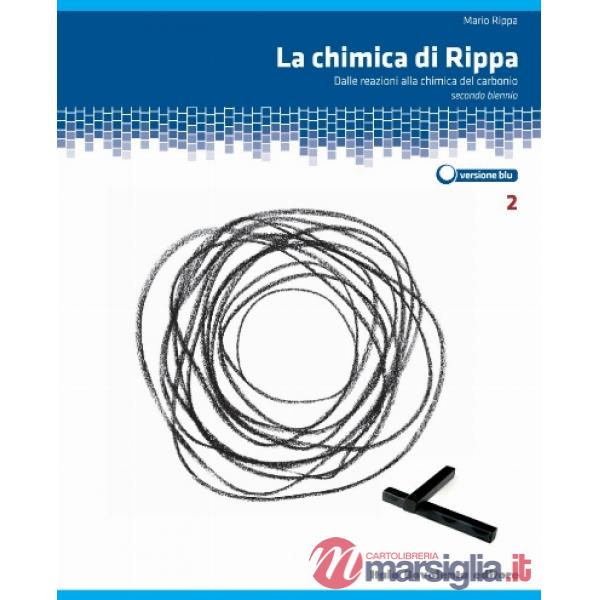 LA CHIMICA DI RIPPA VOL. 2 EDIZ. BLU