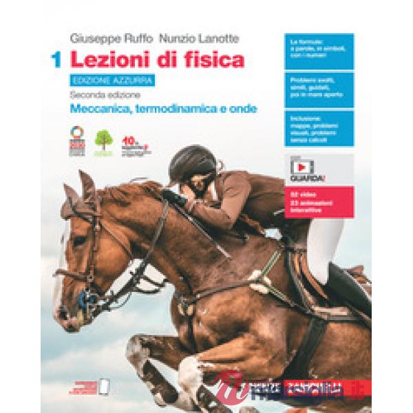 LEZIONI DI FISICA. EDIZ. AZZURRA. PER LE SCUOLE SUPERIORI. CON CONTENU