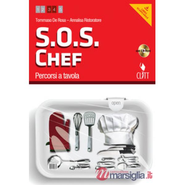 S.O.S. CHEF PERCORSI A TAVOLA MULTIMEDIALE CON CD