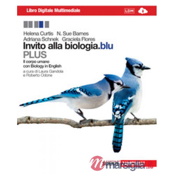 INVITO ALLA BIOLOGIA.BLU PLUS IL CORPO UMANO CON E