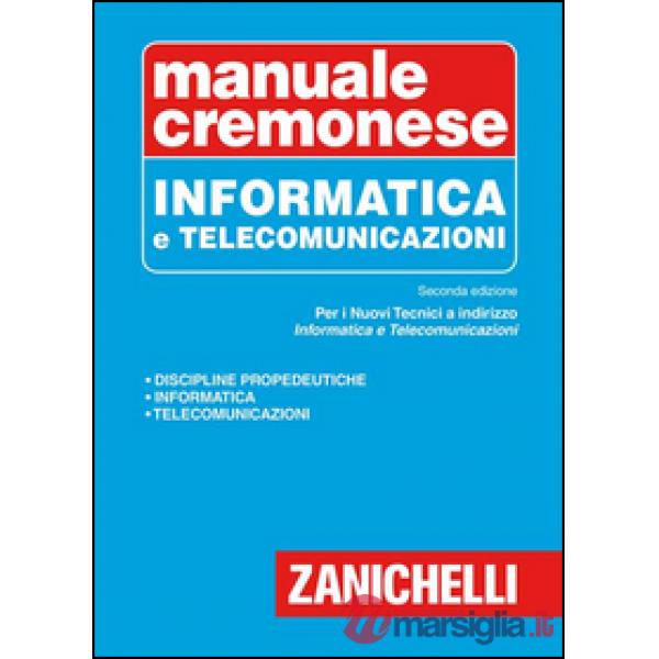 MANUALE CREMONESE DELL'INFORMATICA 2 EDIZIONE