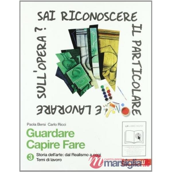 GUARDARE CAPIRE FARE. STORIA DELL'ARTE. PER LA SCUOLA MEDIA. CON ESPAN