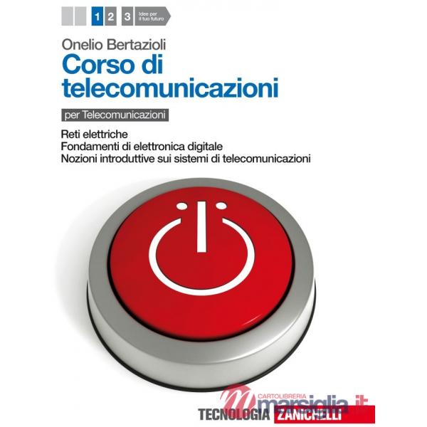 CORSO DI TELECOMUNICAZIONI 1. PER LE SCUOLE SUPERIORI. CON ESPANSIONE