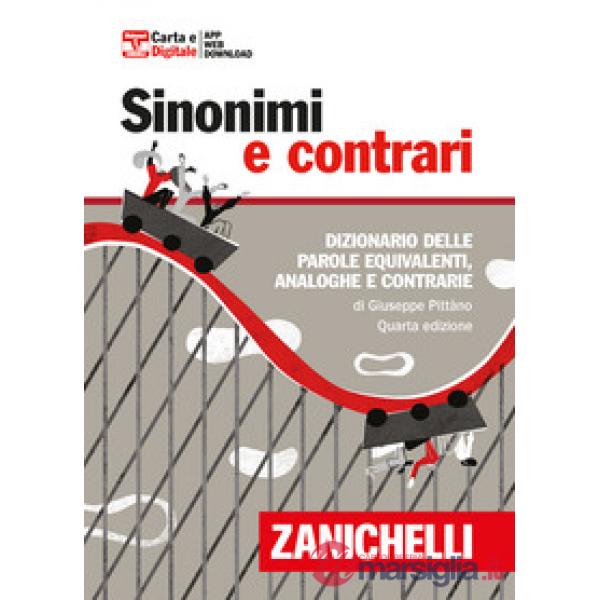 SINONIMI E CONTRARI 4ED.