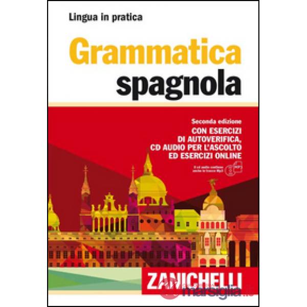 GRAMMATICA SPAGNOLA V. U. + CD AUDIO MP3 ED ESERCI